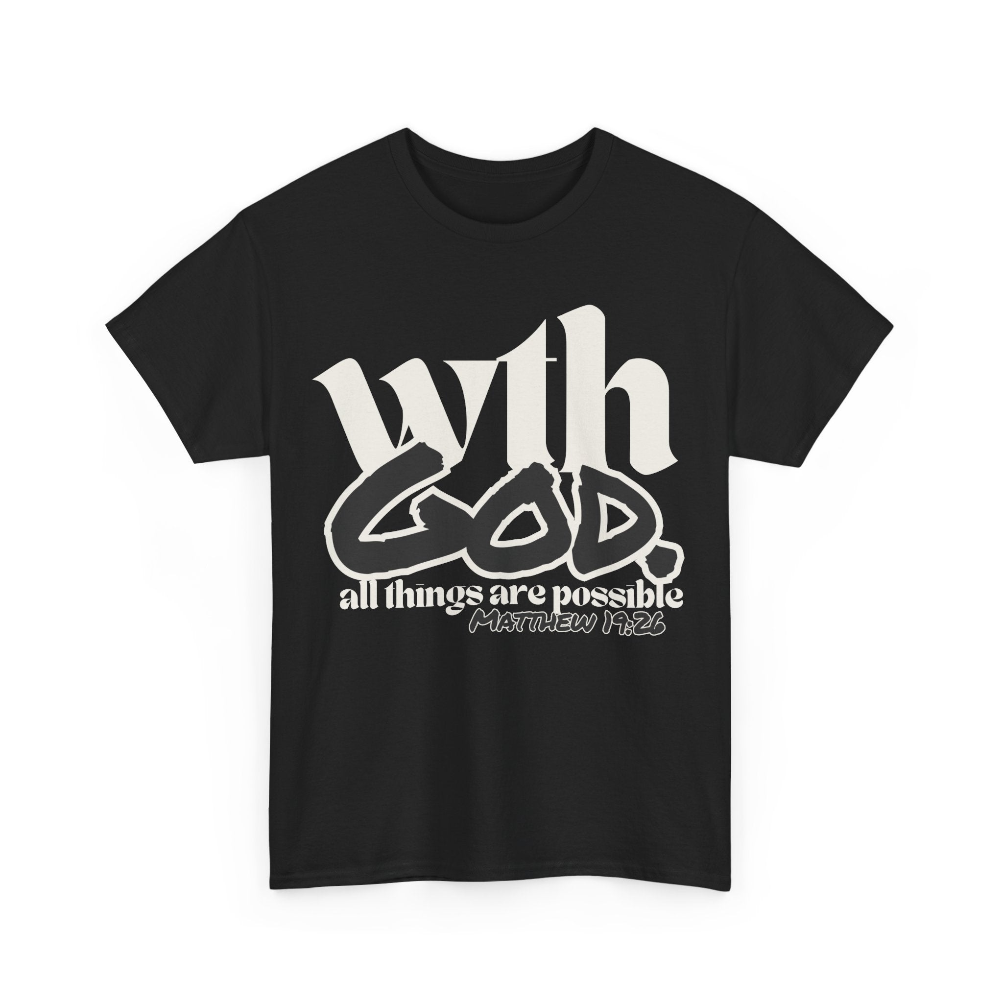 With God All Things Are Possible Tee